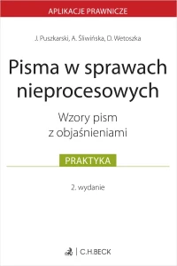 Pisma w sprawach nieprocesowych. Wzory pism z objaśnieniami, zdjęcie 2