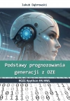 Podstawy prognozowania generacji z OZE. #OZE #python #AI #ML - zdjęcie