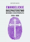 Ewangelickie Duszpasterstwo Wojskowe II Rzeczypospolitej 1919-1939 - zdjęcie