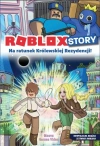 Roblox Story. Na ratunek Królewskiej Rezydencji! - zdjęcie