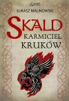 Skald. Tom 1. Karmiciel kruków - zdjęcie