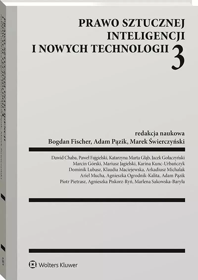 Prawo sztucznej inteligencji i nowych technologii Prawo sztucznej inteligencji i nowych technologii