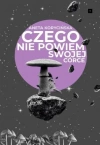 Czego nie powiem swojej córce - zdjęcie
