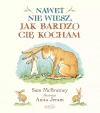 Nawet nie wiesz, jak bardzo Cię kocham - zdjęcie