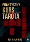 Praktyczny kurs Tarota. Kompletny podręcznik dla każdego - zdjęcie