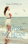 Jutra nie będzie - zdjęcie