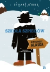 Szkoła szpiegów. Kierunek: Alaska - zdjęcie