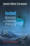 Isobel. Romans na Dalekiej Północy - zdjęcie