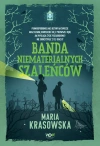Banda niematerialnych szaleńców - zdjęcie