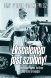 Ekscelencja jest szalony. Arcybiskup Marcel Lefebvre i czasy, które przewidział - zdjęcie