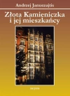 Złota Kamieniczka i jej mieszkańcy - zdjęcie