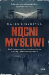 Nocni myśliwi. Jak Polacy zorganizowali najsłynniejszą ucieczkę z nazistowskiego obozu wyd. kieszonkowe - zdjęcie