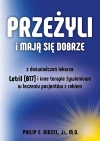 Przeżyli i mają się dobrze. Z doswiadczeń lekarza - Letril (B17) i inne terapie żywieniowe w leczeniu pacjentów z rakiem - zdjęcie