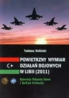 Powietrzny wymiar działań bojowych w Libii (2011) - zdjęcie