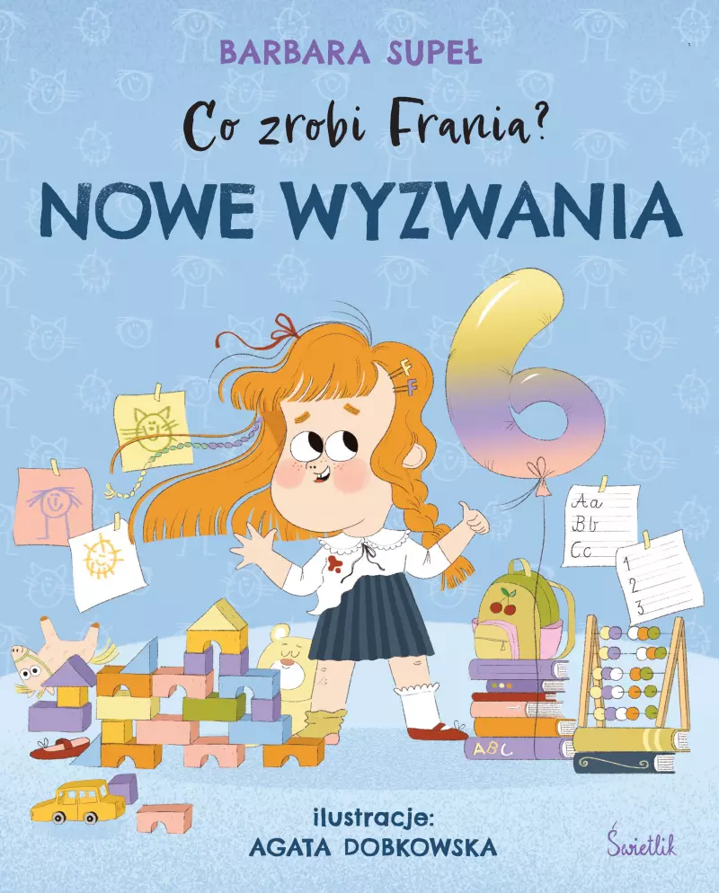 Co zrobi Frania? Nowe wyzwania