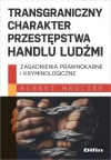 Transgraniczny charakter przestępstwa handlu ludźmi - zdjęcie