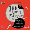 Jak sobie poczynamy. Historia różnych koncepcji i antykoncepcji. Audiobook - zdjęcie