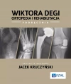 Wiktora Degi ortopedia i rehabilitacja - zdjęcie