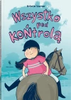 Wszystko pod KOŃtrolą - zdjęcie