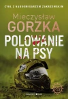Wściekłe psy. Tom 1. Polowanie na psy - zdjęcie
