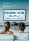Personalizacja telewizji. Strategie - rozwój... - zdjęcie