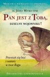 Pan jest z Tobą, dzielny wojowniku! - zdjęcie