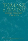 Dzieła wszystkie. Tom 17. Summa teologii, I, q. 47-74 - zdjęcie