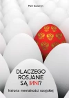 Dlaczego Rosjanie są inni - zdjęcie
