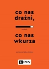 Co nas drażni, co nas wkurza - zdjęcie