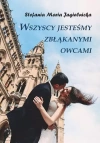 Wszyscy jesteśmy zbłąkanymi owcami - zdjęcie