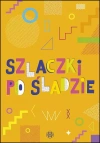 Szlaczki po śladzie - zdjęcie