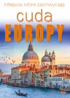 Cuda Europy. Miejsca, które zachwycają - zdjęcie