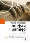 Polsko-niemieckie miejsca pamięci t.4 - zdjęcie