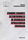 Prawne granice dezinformacji w środkach.. - zdjęcie