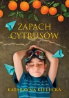 Zapach cytrusów (z autografem) - zdjęcie