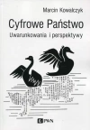 Cyfrowe Państwo. Uwarunkowania i perspektywy - zdjęcie