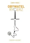 Obywatel rycerz Zarys socjologii filmu - zdjęcie