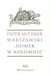 Warszawski Domek w Kołomnie - zdjęcie