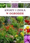 Mój ogród. Kwiaty i zioła w ogrodzie - zdjęcie