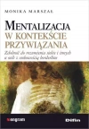 Mentalizacja w kontekście przywiązania - zdjęcie