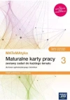 MATeMAtyka 3. Maturalne karty pracy. Zestawy zadań do każdego tematu dla liceum ogólnokształcącego i technikum. Zakres podstawowy i rozszerzony - zdjęcie