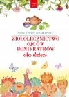 Ziołolecznictwo Ojców Bonifratrów dla dzieci - zdjęcie