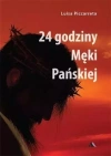 24 godziny Męki Pańskiej - zdjęcie