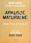 Arkusze maturalne z matematyki. Poziom rozszerzony 2025-2028 - zdjęcie