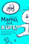 Mamo, chcę kupę! - zdjęcie