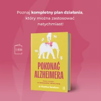Pokonać alzheimera. Nowa strategia na lepszą pamięć i zdrowy mózg, zdjęcie 2