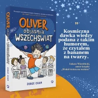 Oliver objaśnia wszechświat, zdjęcie 2