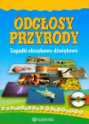 Odgłosy przyrody. Zagadki obrazkowo-dźwiękowe + CD - zdjęcie