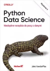 Python Data Science. Niezbędne narzędzia do pracy - zdjęcie