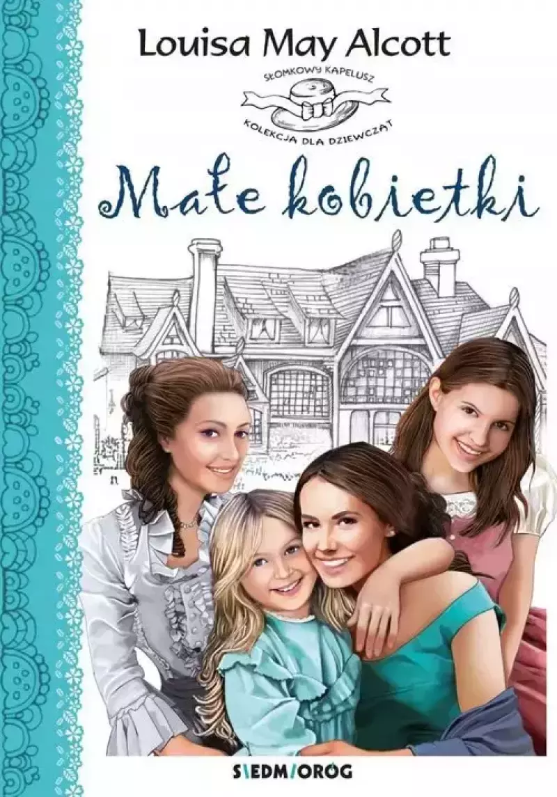 Małe kobietki - Louisa M. Alcott